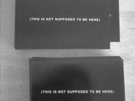 This Is Not Supposed to Be Here